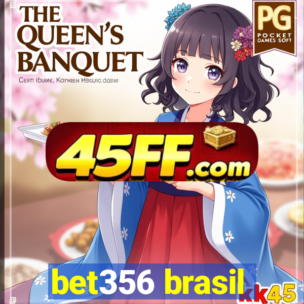 bet356 brasil